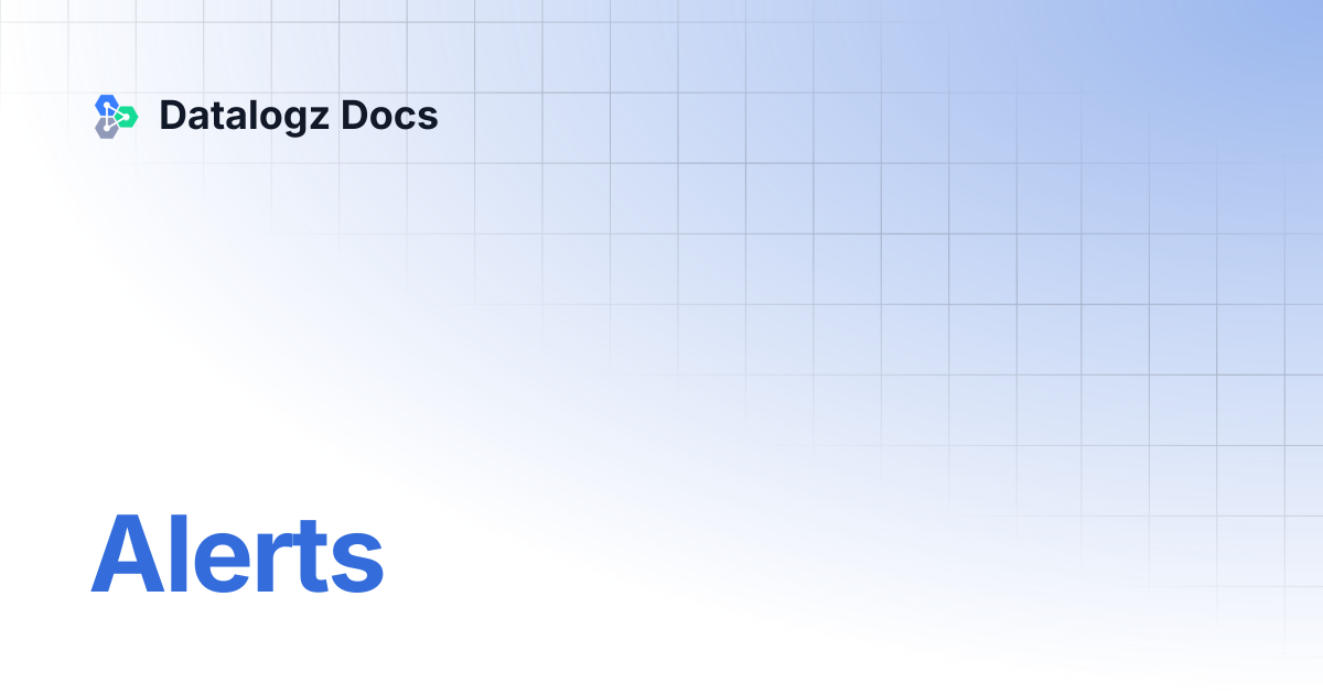 Alerts | Datalogz Docs