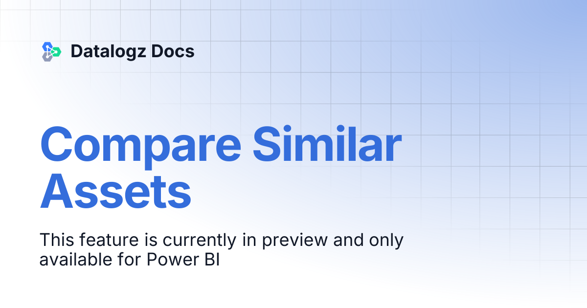 Compare Similar Assets | Datalogz Docs