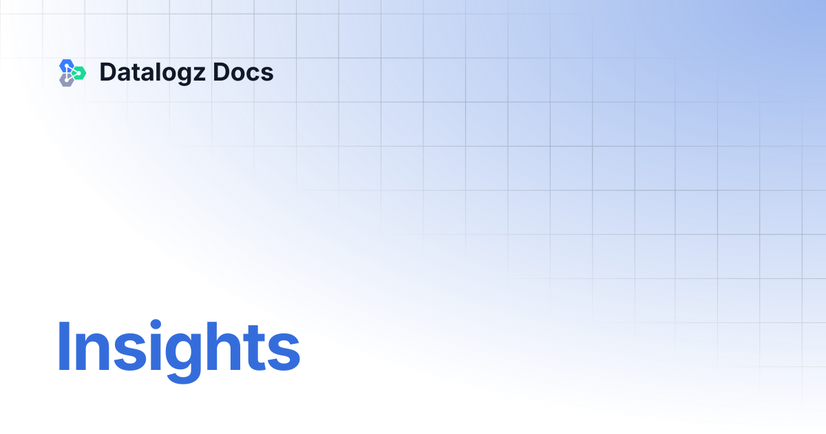 Insights | Datalogz Docs